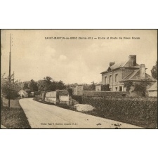 Saint-Martin-au-Bosc : Ecole et Route de Vieux-Rouen