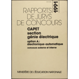 Certificat d'aptitude au professorat de l'enseignement technique section génie électrique. Option A électronique - automatique. Concours externe et interne