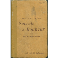 Petits et grands secrets de bonheur