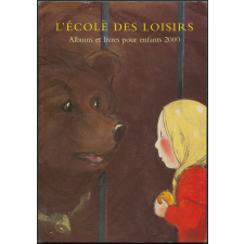 L'école des loisirs albums et livres pour enfants 2000