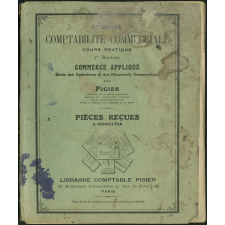 Comptabilité commerciale : 2ème degré. 1ère section. Commerce appliqué, cours pratique