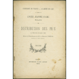 Distribution des prix du lycée Jeanne D'Arc de Rouen du mercredi 30 juillet 1902 : année 1901-1902