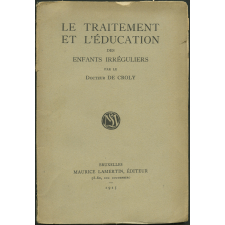 Le traitement et l'éducation des enfants irréguliers