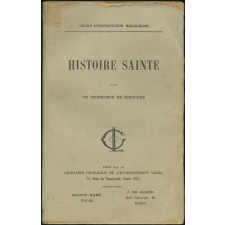 Cours d'instruction religieuse : Histoire Sainte