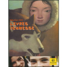 Sélection 2002 livres jeunesse. Bayard jeunesse