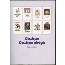 Classiques, Classique abrégés. L'école des loisirs