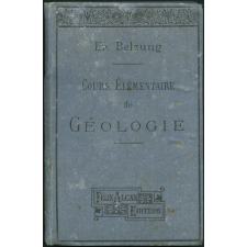 Cours élémentaire de géologie conforme aux derniers programmes pour l'enseignement secondaire des jeunes filles, les écoles normales, les écoles primaires supérieures et professionnelles, et les candidats aux écoles nationales de l'agriculture