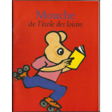 Mouche L'école des loisirs