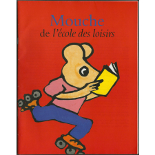 Mouche L'école des loisirs