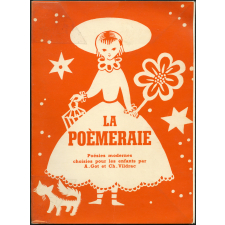 La poèmeraie : poésies modernes choisies pour les enfants
