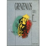 Grenzen... los ! 1res : allemand