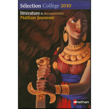 Nathan jeunesse : sélection collège 2010