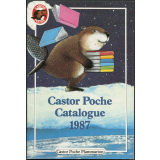 Castor Poche : catalogue 1987