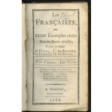 Les Françaises, ou XXXIV Exemples choisis Dans les Mœurs actuelles, propres à diriger les Filles, les Femmes, les Épouses & les Mères. IVme. Volume : Les Mères