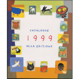 Catalogue 1999 : Mila éditions