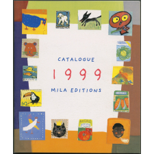 Catalogue 1999 : Mila éditions