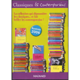 Classiques et contemporains rentrée 2006