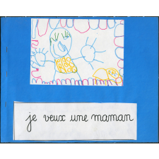 Je veux une maman