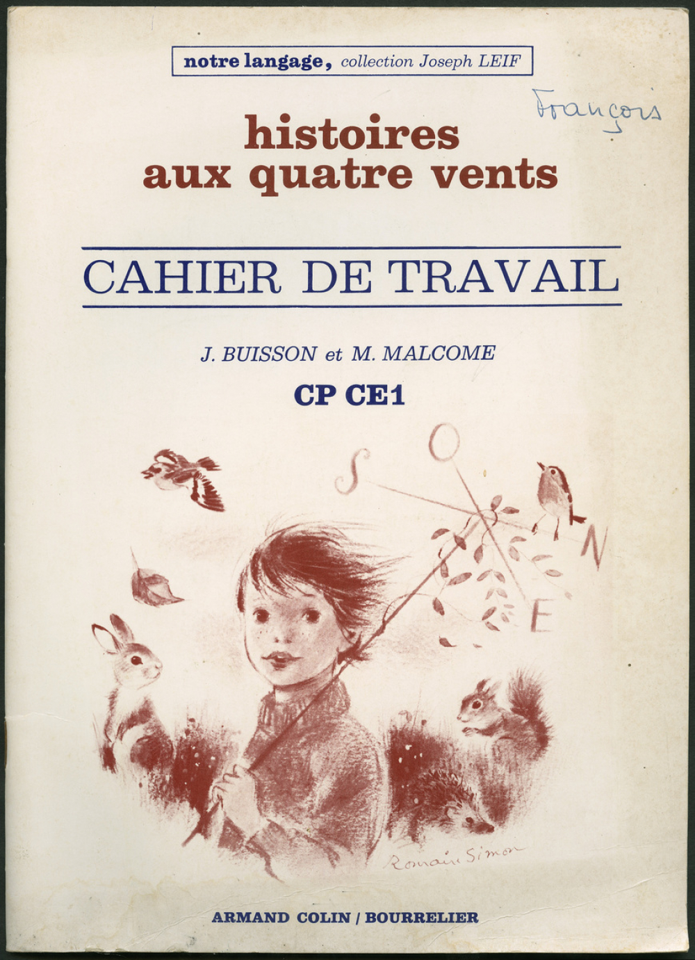 Histoires aux quatre vents : cahier de travail. CP. CE1