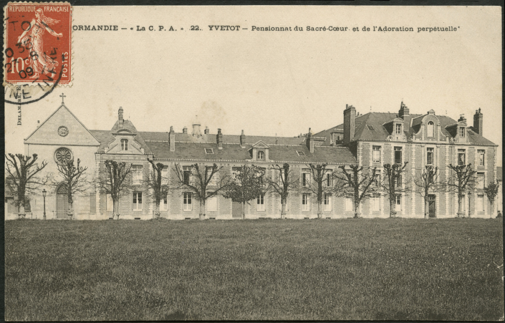 Yvetot : Pensionnat du Sacré-Cœur et de l'Adoration perpétuelle