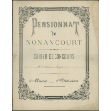 Pensionnat de Nonancourt, cahier de concours Mlle Thérèse Roger, 2ème classe, 3ème division