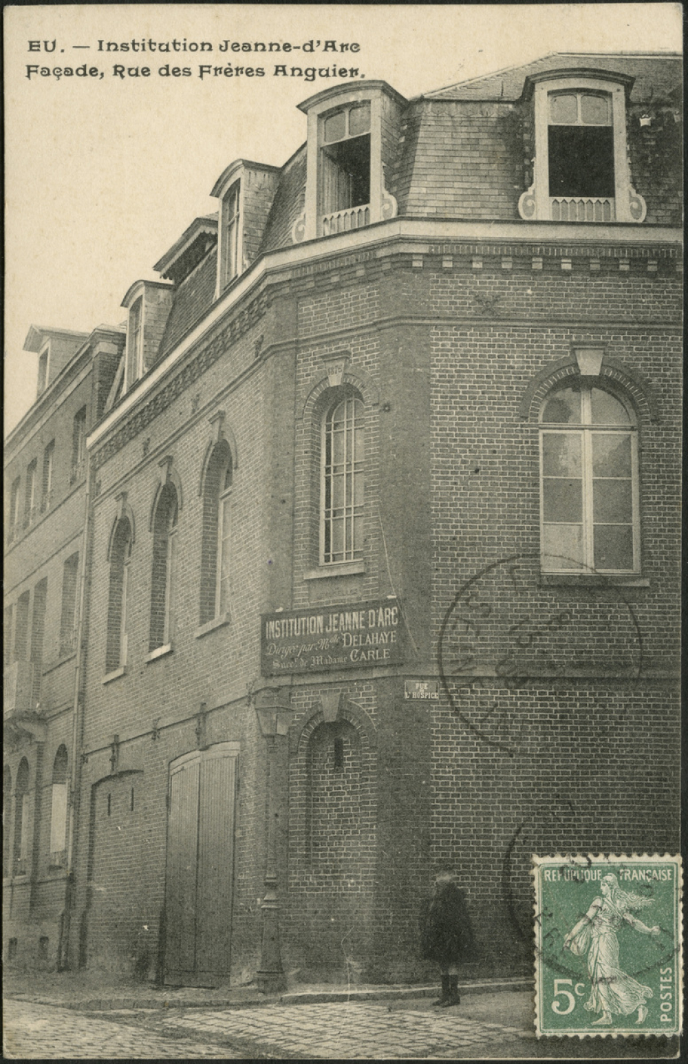 Eu : Institution Jeanne-d'Arc - Façade, Rue des Frères Anguier