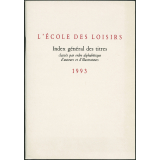 L'école des loisir index général des titres 1993