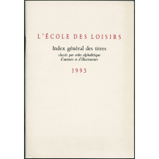 L'école des loisir index général des titres 1993