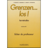 Grenzen... los ! terminales : allemand : fichier du professeur
