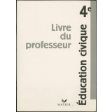 Education civique. Livre du professeur 4e