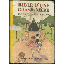 Bible d'une grand-mère. Deuxième partie