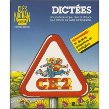 Dictées. Une méthode simple, claire et efficace pour éliminer les fautes d'orthographe. Clés Nathan CE2 entraînement.