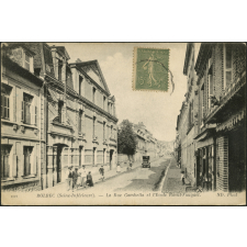 Bolbec : La Rue Gambetta et l'Ecole Raoul-Fauquet