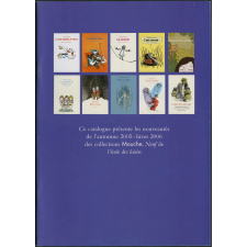 Catalogue Mouche et Neuf automne 2005 - hiver 2006