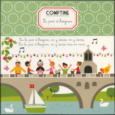 Comptine - Le pont d'Avignon
