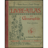 Livre-Atlas de Géographie : cours élémentaire