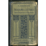 Troisièmes lectures. Classes préparatoires et élémentaires.