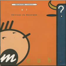 Collection jeunesse 97 : éditions du Rouergue