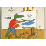 Pastel l'école des loisirs. Catalogue analytique général 1991