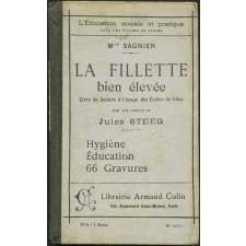 La fillette bien élevée : livre de lecture à l'usage des écoles de filles