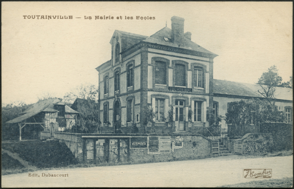 Toutainville : La Mairie et les Ecoles