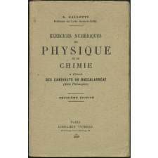 Exercices numériques de physique et de chimie : à l'usage des candidats au baccalauréat (série Philosophie)