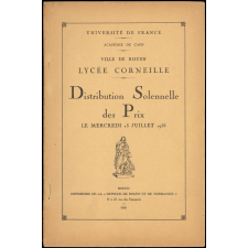 Distribution solennelle des prix : Le 13 juillet 1938 : Lycée Corneille
