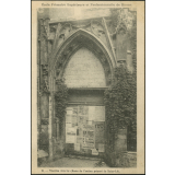 Ecole Primaire Supérieure et Professionnelle de Rouen : Vieille Porte (Reste de l'ancien prieuré de Saint-Lô)