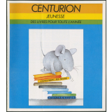 Centurion jeunesse catalogue automne 83