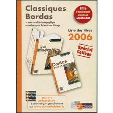 Classiques Bordas. Listes des titres 2006, spécial collège