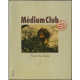 Médium Club 8 livres pour les jeunes. L'école des loisirs 2005/2006