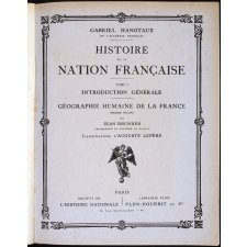 Histoire de la nation française. Tome I: Introduction générale, Géographie humaine de la France. Premier volume