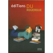 Éditions du Rouergue : catalogue 2004/ 2005
