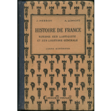 Histoire de France : notions sur l'Antiquité et sur l'Histoire générale
